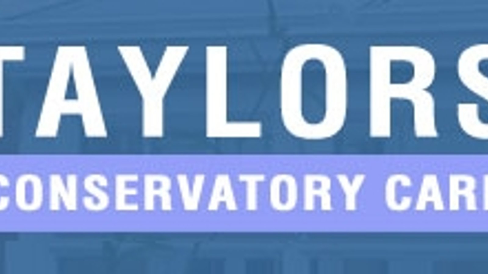 Taylors Conservatory Care