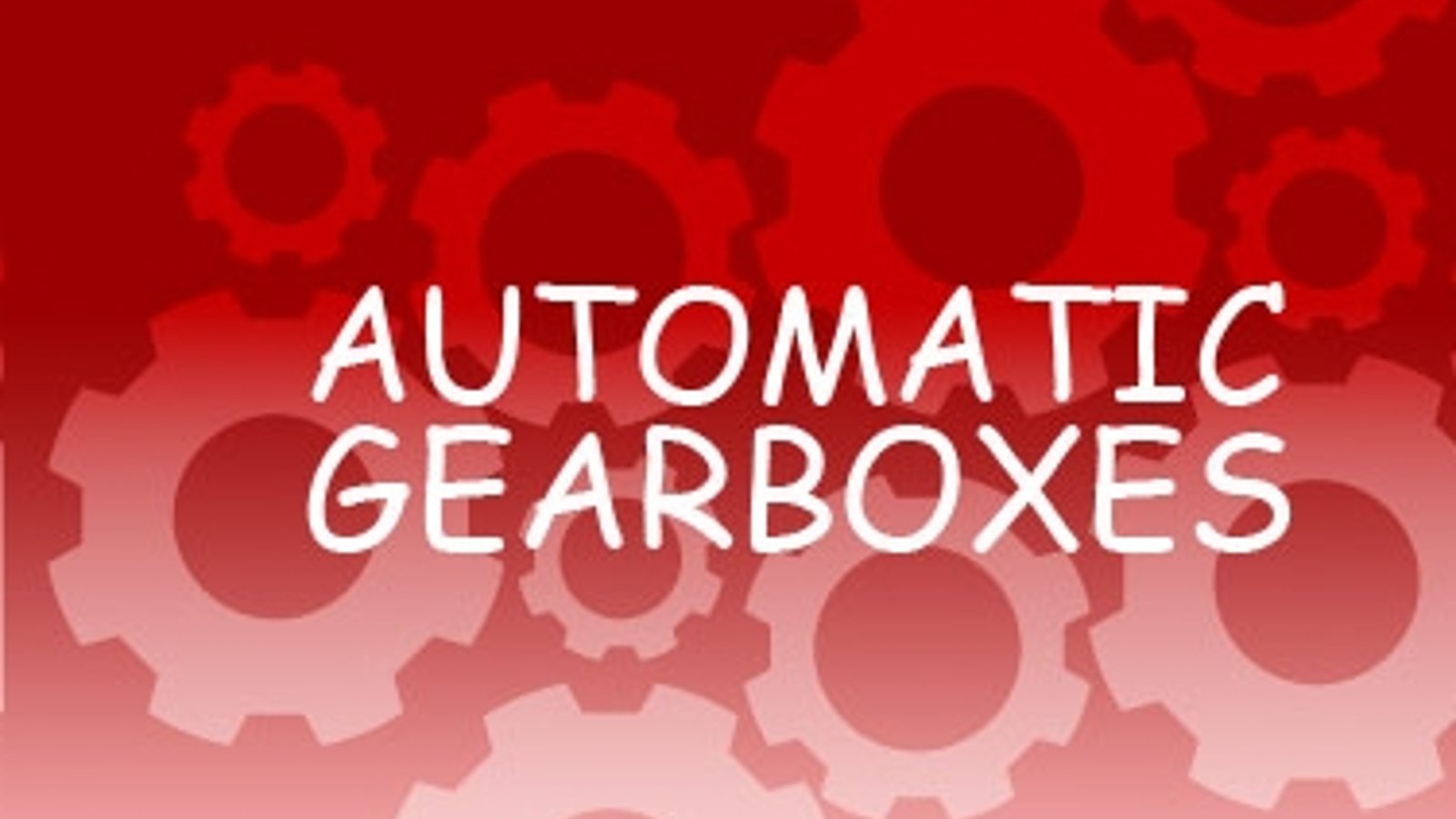 Automatic Gearboxes